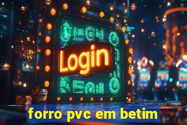 forro pvc em betim